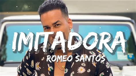 lyrics imitadora romeo santos|imitadora lyrics in english.